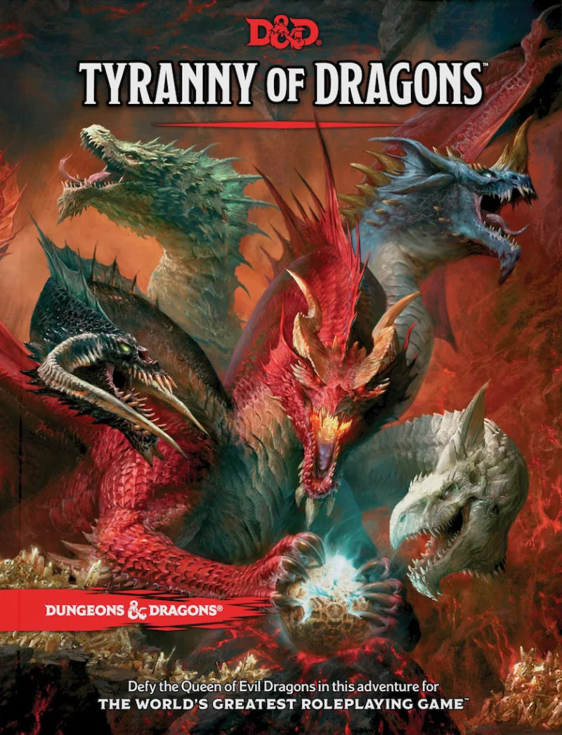 Tyrrany of Dragons Campaign Photo (Coming Soon)